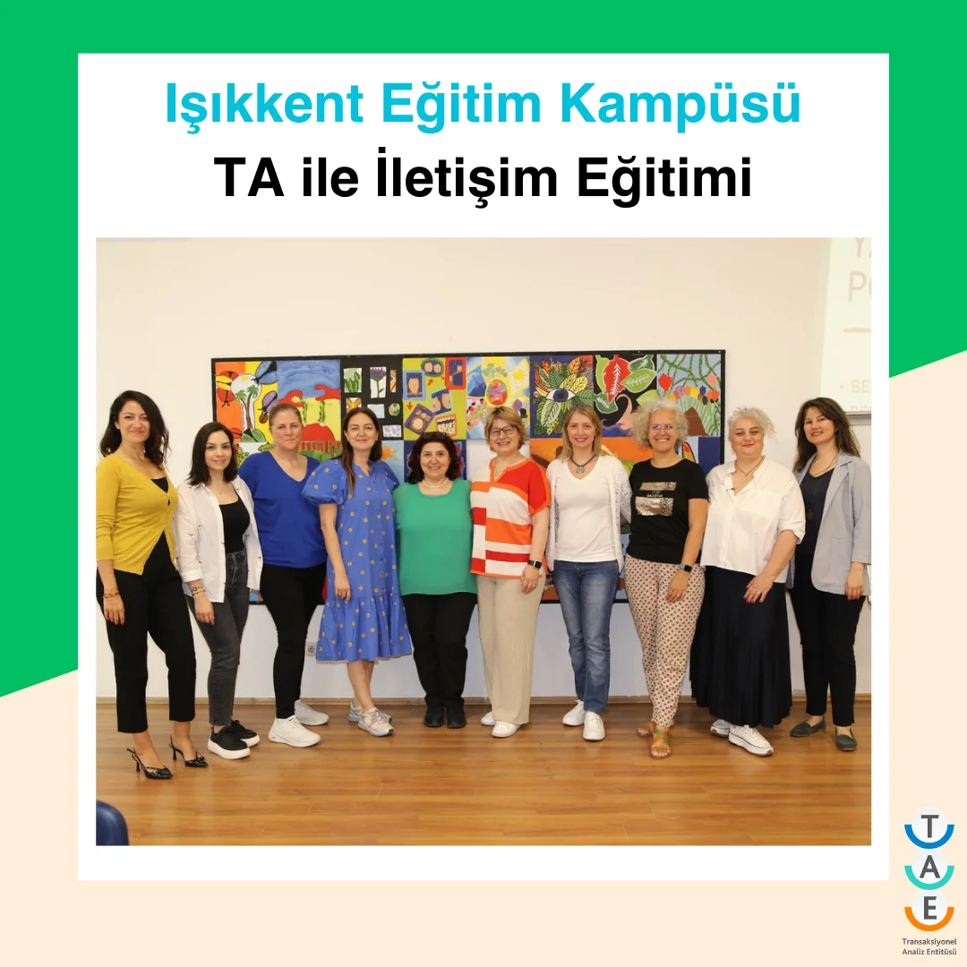 TA ile İletişim Eğitimi